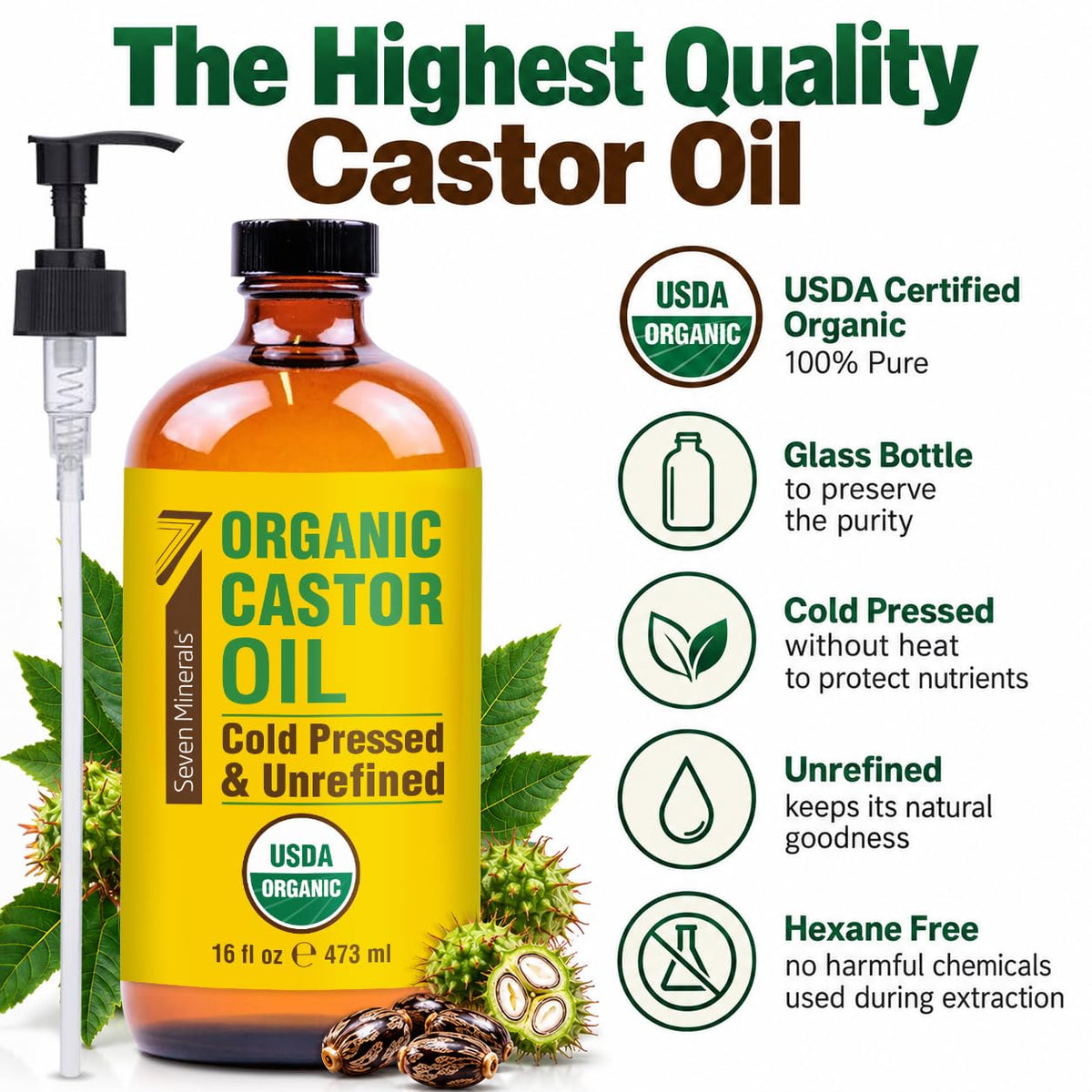 Seven Minerals USDA Organic Castor Oil - Big 16 oz Glass Bottle with Pump - 100% Pure Cold Pressed Unrefined Hexane Free - for Hair Growth, Eyelashes, Eyebrows, Skin, Cuticles & Caster Oil Packs